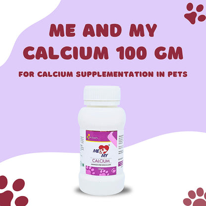 Me and My CALCIUM 100 GM For Calcium Supplementation in Pets